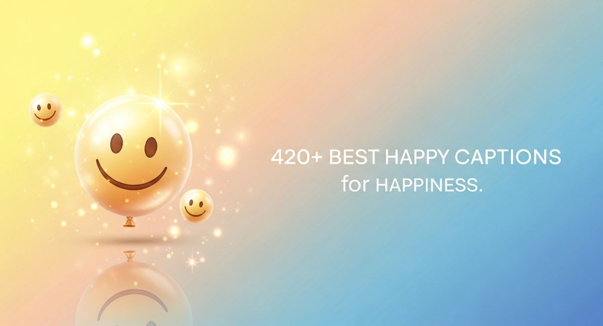 Happy Captions for Instagram