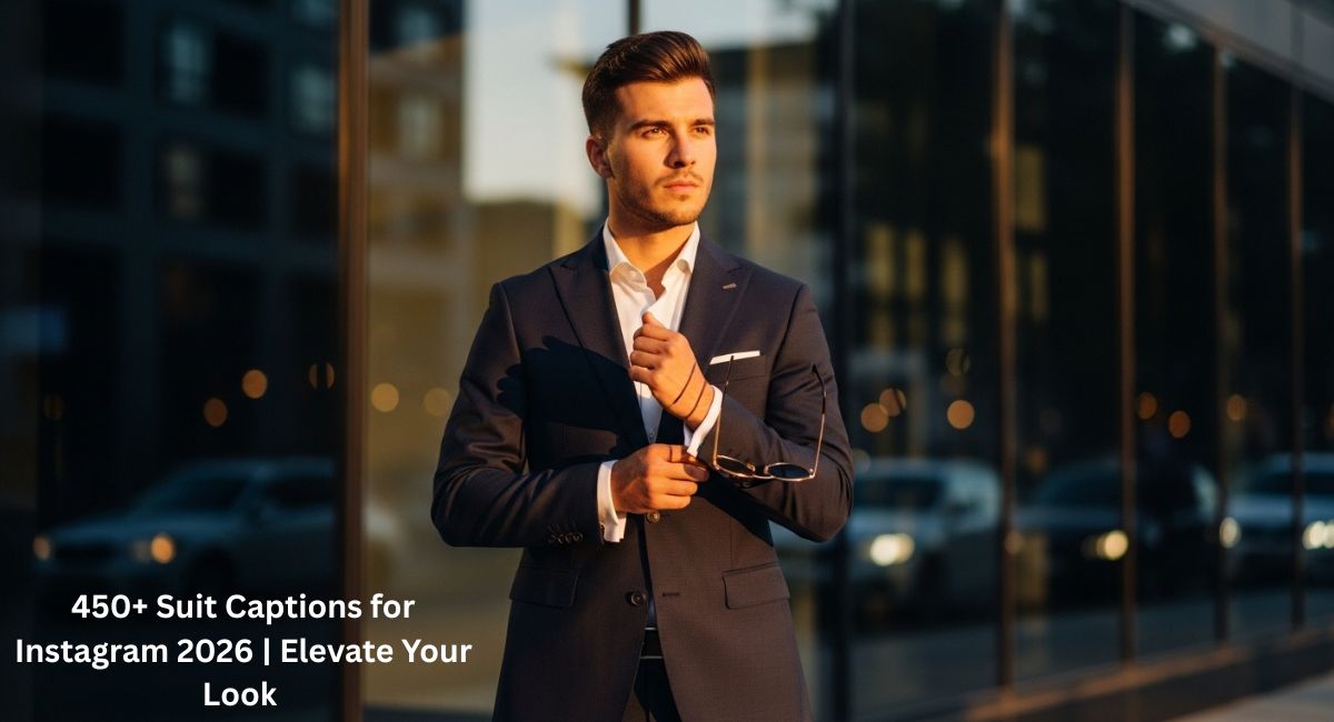 Suit Captions for Instagram