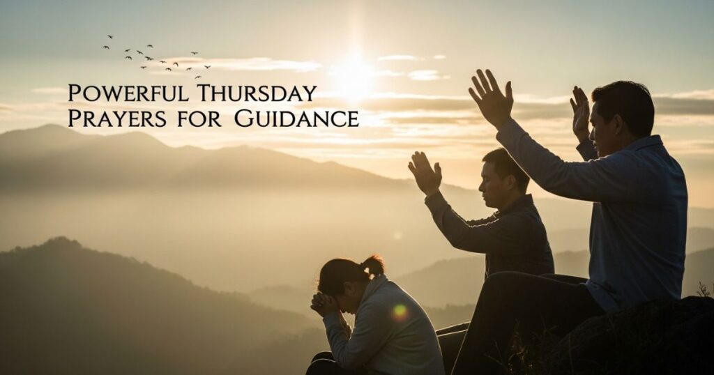 Powerful Thursday Prayers for Guidance