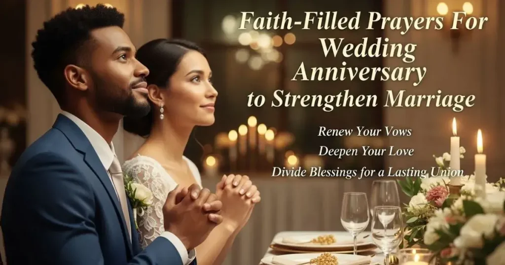 Prayers For Wedding Anniversary to Marriage